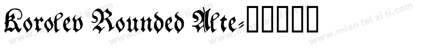 Korolev Rounded Alte字体转换